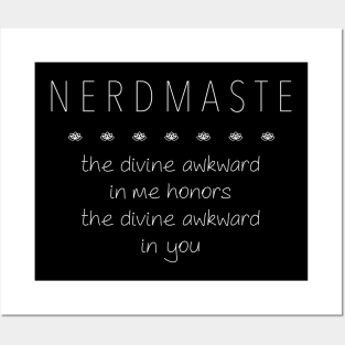 NERDMASTE (namaste) - the divine awkward... Posters and Art